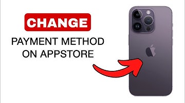 How to Change Payment Method on App Store iPhone/iPad - 2024 (Quick And Easy)
