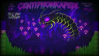 CENTIPHONKAPEDE
