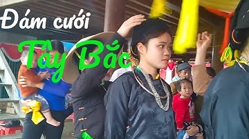 Đám cưới người Tày Tây bắc - Hát khắp Tày Lục Yên - NN Mai Hồng Chắn