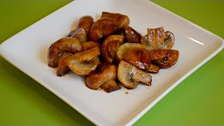 Make Perfect Sauteed Mushrooms - The Only Recipe You will Ever Need