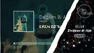 Heijan - Değilim Bi Aşık ( Eren Öztürk Remix) Resimi