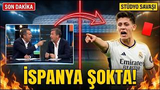 İSPANYA İKİYE BÖLÜNDÜ: EL CHİRİNGİTO'DA ARDA'NIN KIRMIZI KARTI SAVAŞA DÖNDÜ!