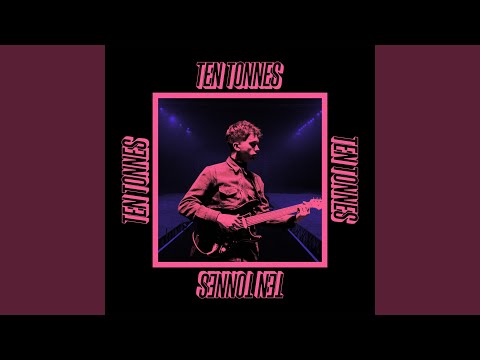 Better Than Me - Ten Tonnes