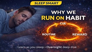 The Habit Loop: Why Willpower Doesn't Work