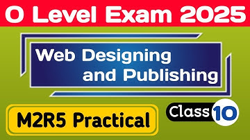 M2R5 practical | Web designing practical exam 2025 | O Level practical exam by Codology World