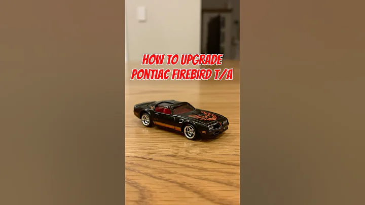 How to UPGRADE HOTWHEELS PONTIAC FIREBIRD🔥#hotwheels #car #diecast #custom #cars #diy #pontiac #jdm