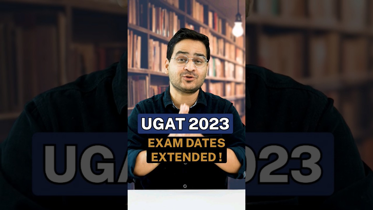 💥UGAT 2023 Dates Extended! BCA Entrance Exam 2023 Latest Updates! 