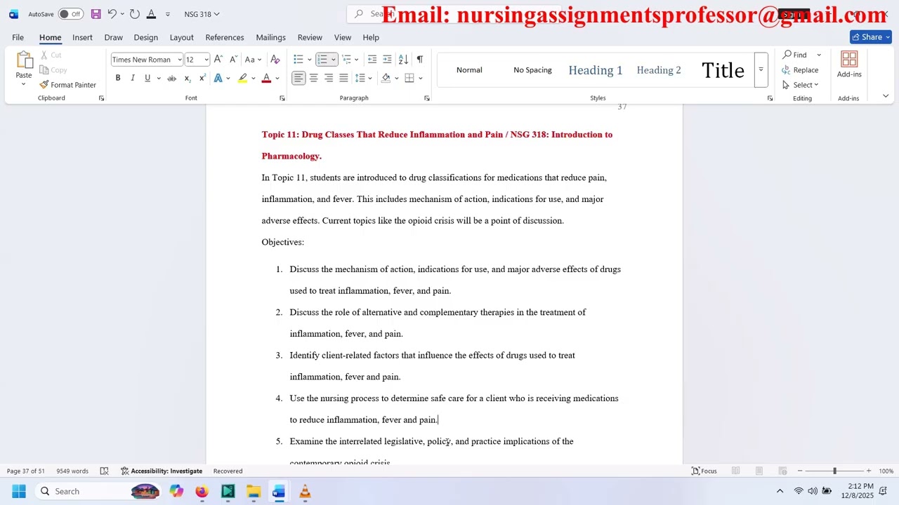 Topic 11: Drug Classes That Reduce Inflammation and Pain / NSG 318: Introduction to Pharmacology.