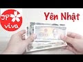 [JP viva] Có thể bạn chưa biết về tiền Nhật: YÊN 円