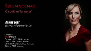 Özlediğim Tangolar Aşkın Sesi