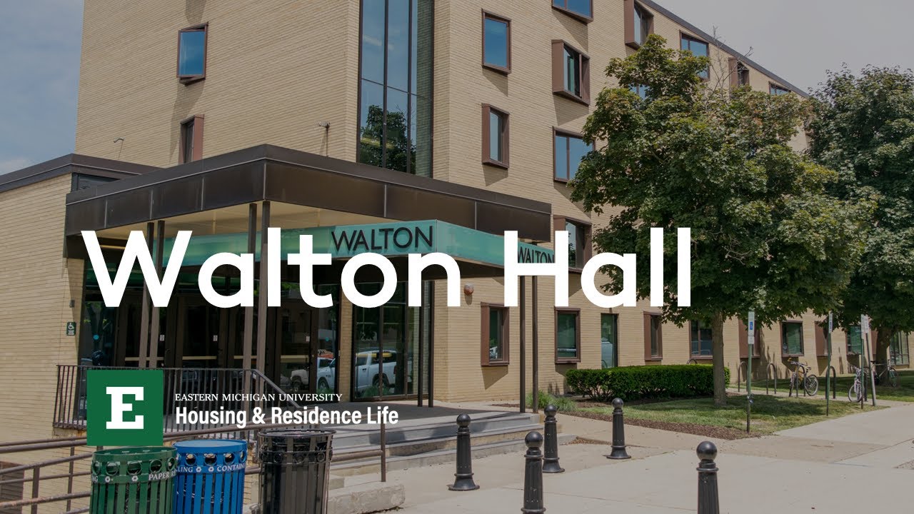 Walton Hall This is EMU Housing & Residence Life YouTube