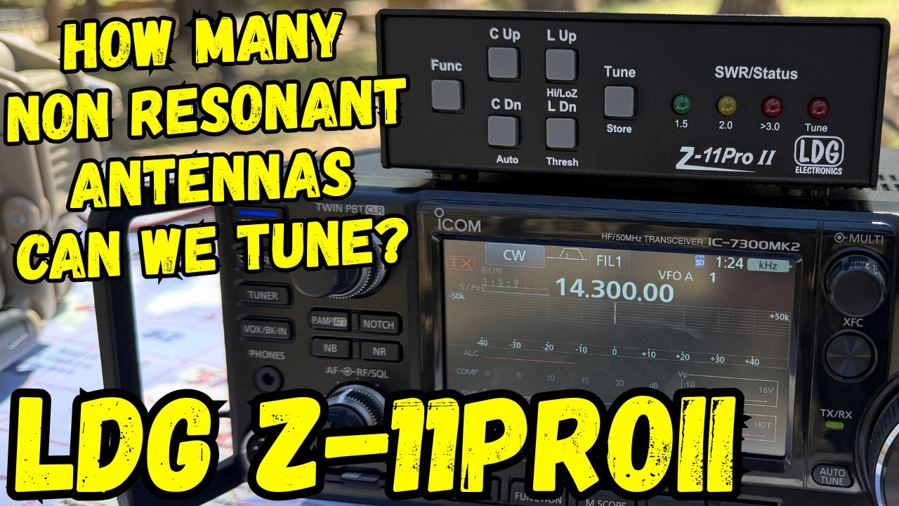 LDG Z-11ProII | Putting Non Resonant Antennas To The Test! - YouTube
