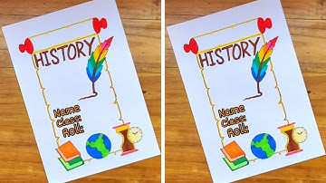 History Front page Design || history project file || border design for history project ||  History |