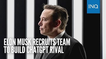 Elon Musk recruits team to build ChatGPT rival