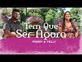 Pierry e Tielly - Tem Que Ser Agora - #liveemCasa