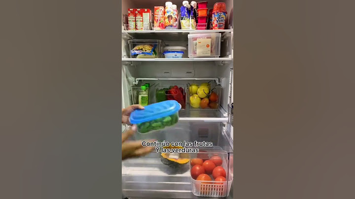 Como organizar la nevera o heladera
