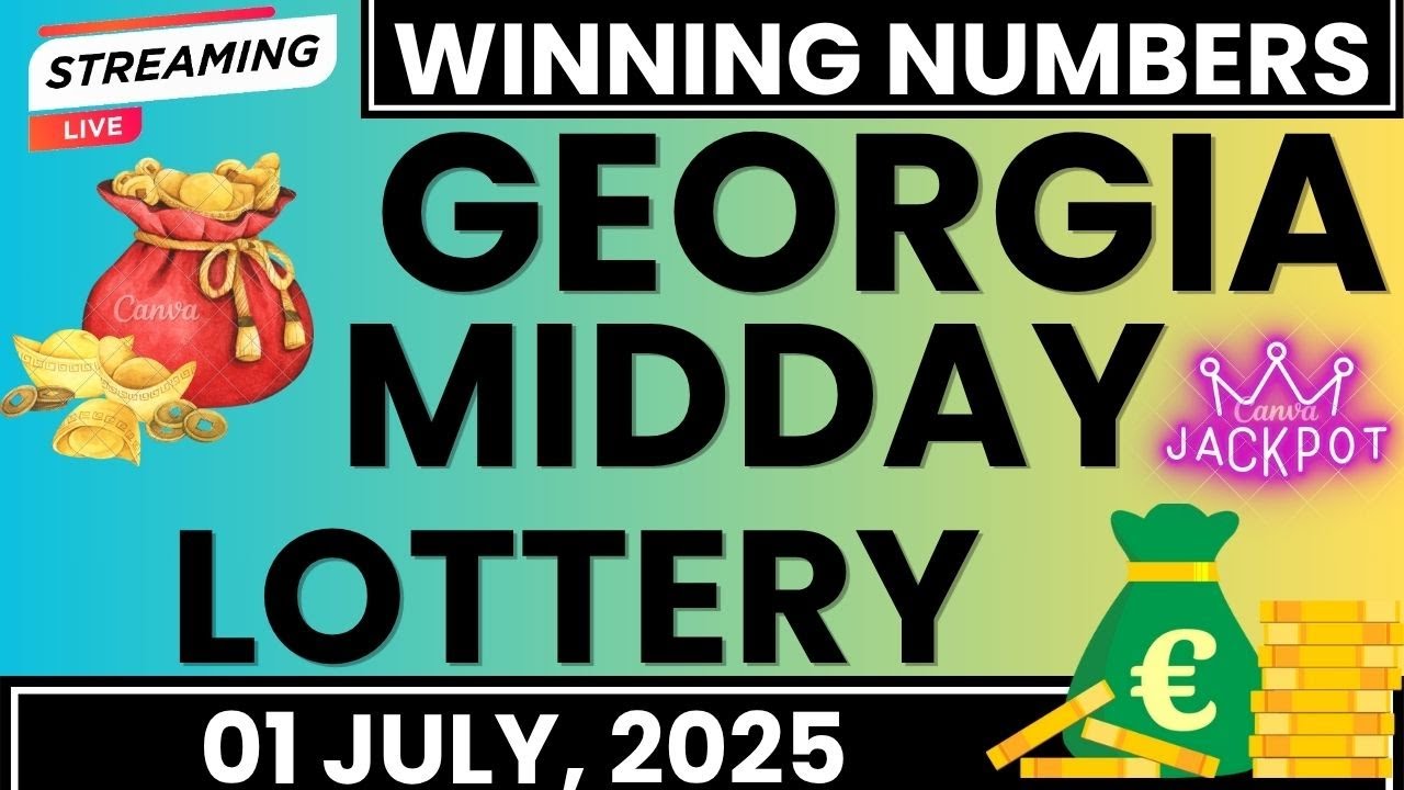 Georgia Midday Lottery Results Today For 01 July 2025 - GA Cash 3 - Cash 4 - Gerogia Five
