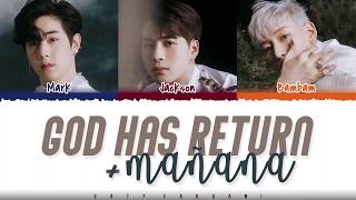 GOT7 (AmeriThaiKong) – 'GOD has return + mañana' Lyrics [Color Coded_Han_Rom_Eng] chords