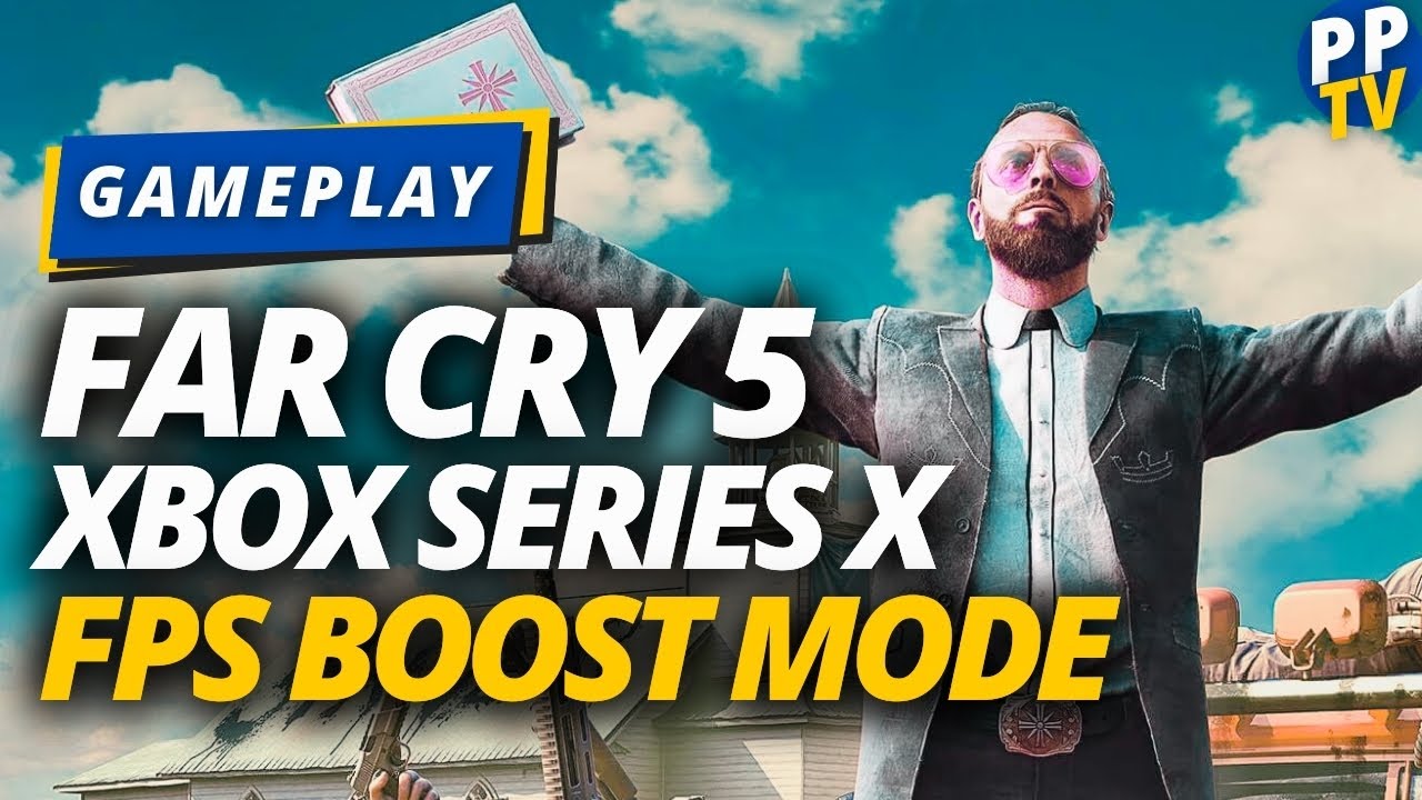 How To Enable FPS Boost With Far Cry 5 On Xbox Series X, S