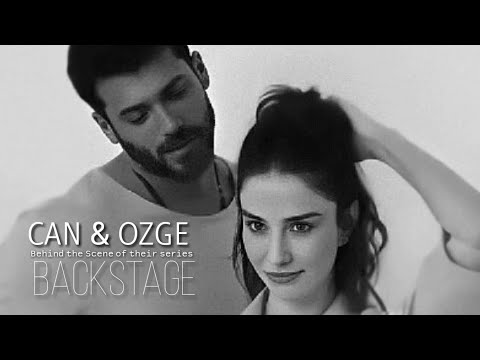 ▶Can Yaman & Özge Gürel | Behind the Scene [2017-2020]
