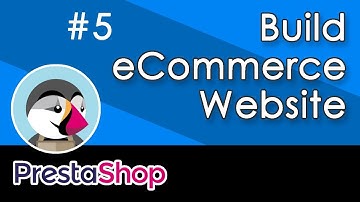 Build eCommerce Website with Prestashop - 5