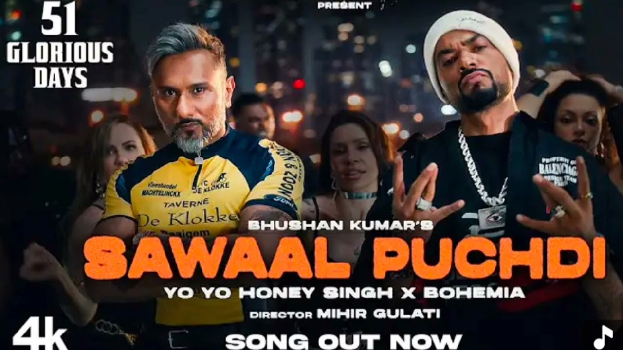 Sawaal Puchdi (Official photo) | Honey Singh | Bohemia | Yo YoDays | song photo 51 Glorious | 