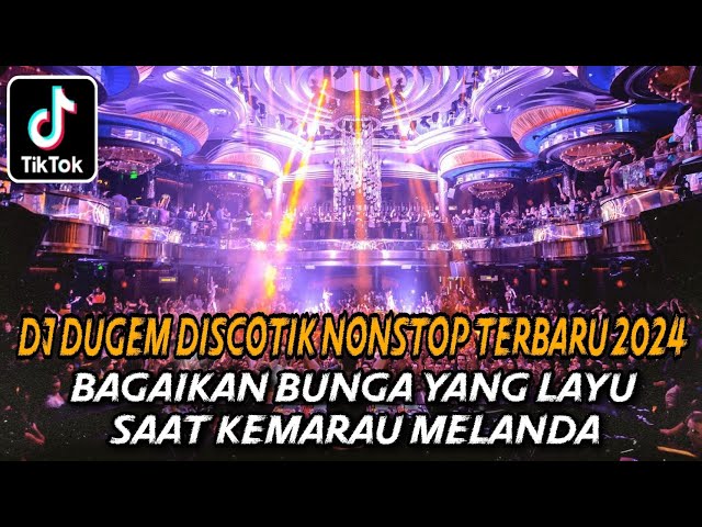 DJ DUGEM DISCOTIK TERBARU 2024 ⁉️ Dj Funkot Viral Tik Tok ‼️ DUGEM NONSTOP VIRAL FULL BASS class=