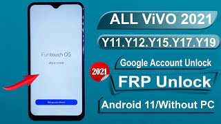 Vivo Y11.Y12.Y15.Y17.Y19 Android 11 FRP/Google Account Bypass New 2021 Fix Hidden Android Settings |