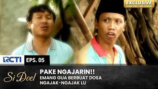 ORANG MAO SEMBAHYANG!! Karyo Malah Mancing Emosi Mandra | SI DOEL | EPS.5 | SEASON 3 (2/2)