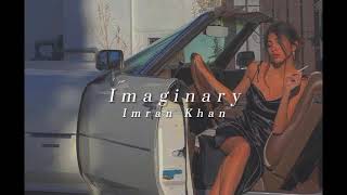 Imran Khan - Imaginary - [ slowed & reverb ] Resimi