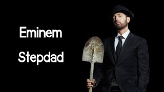 Eminem - Stepdad (Lyrics)