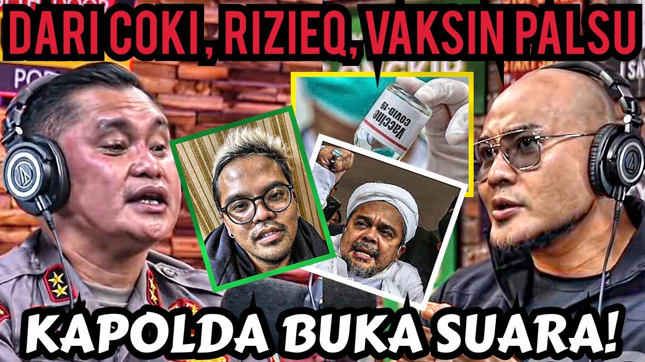 Dari Coki ke HRS ke Kartu Vaksin Palsu beredar‼️ Irjen Fadil Kapolda Metro jaya‼️ -Corbuzier Podcast