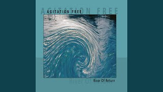 Video thumbnail of "Agitation Free - 2, Pt. 2"