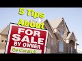 5 Tips About For Sale By Owners