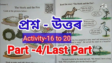 "The Stork and the fox" Question Answer/Activities Class5 English Lesson4 SCERTAssamPart-4/Last Part