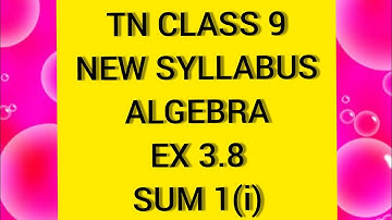 TN Samacheer 9 Maths Algebra Ex 3.8 Sum 1(i)