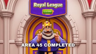 Royal Match League Area 45 Completed | Level 2701 Round 1 - 5 | Battle Team 👑