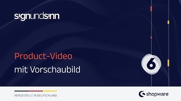 Shopware6 Plugin - Produkt-Video mit Vorschaubild: Installationsanleitung