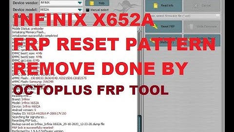 Infinix X652A Frp Reset Pattern Remove Done By Octoplus Frp Tool