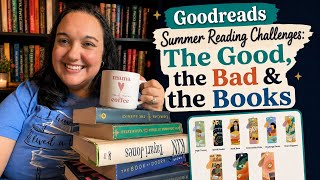 Goodreads Summer Reading Challenge: The Good, The Bad and The Books