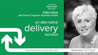 PICKUP is the Alternative Delivery Solution