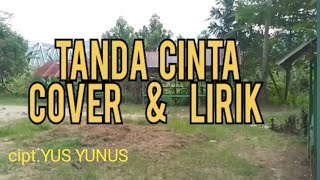 TANDA CINTA  - MEGGI.Z | Cover   Lirik |REVINA ALVIRA