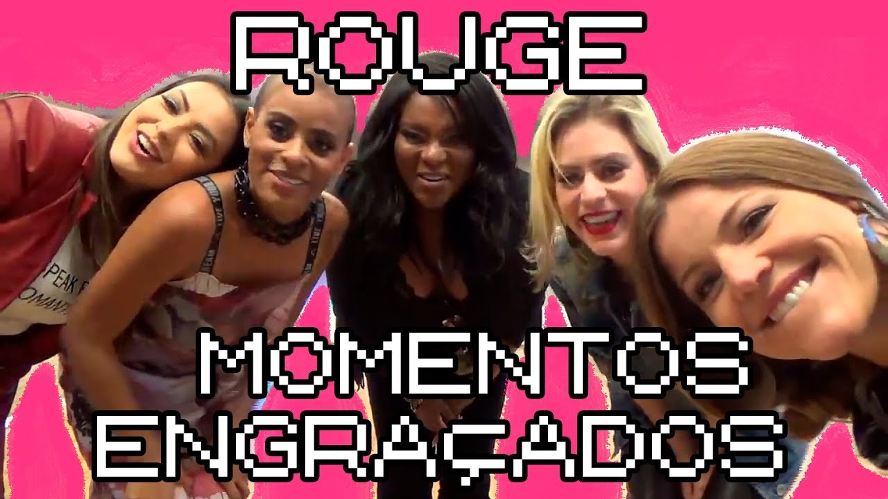 ROUGE - COMPILAÇÃO MOMENTOS ENGRAÇADOS