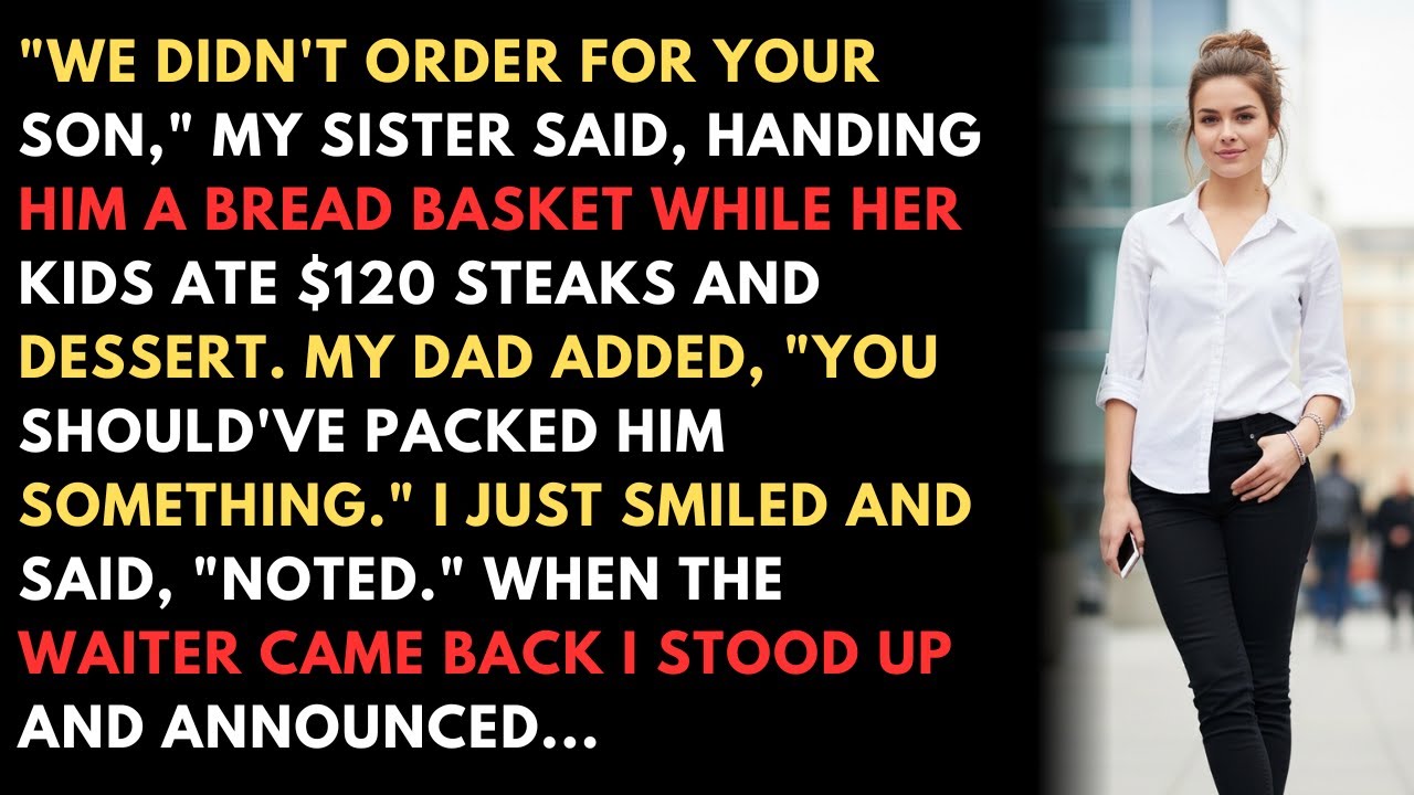 Sister Said “We Didn’t Order For Your Son,” Handing Him A Bread Basket While Her Kids Ate $120...