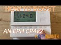 How To Boost Heating On EPH CP4v2