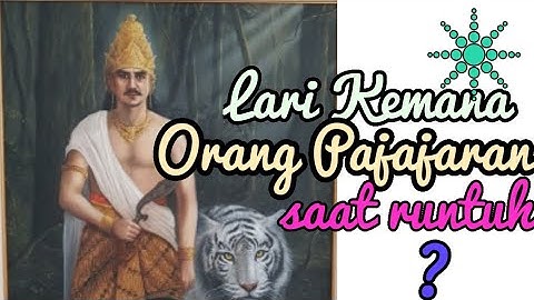 Kemana Larinya orang-orang Pajajaran saat runtuh