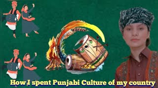 How I spent Punjabi Culture of my country | Cultural day celebration | Culture day