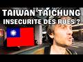 Taichung errer dans le quartier le plus insécuritaire de Taiwan