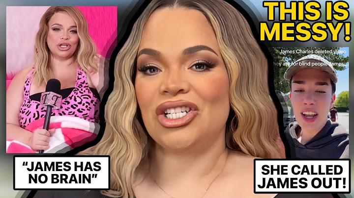 Trisha Paytas Speaks Out About James Charles