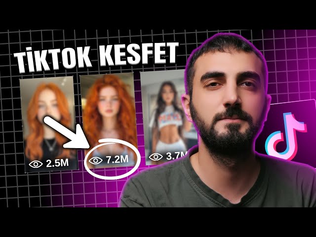 TİKTOK KEŞFETE NASIL DÜŞERİM? TİKTOK KEŞFET AÇMA VE KEŞFETE DÜŞME YÖNTEMİ